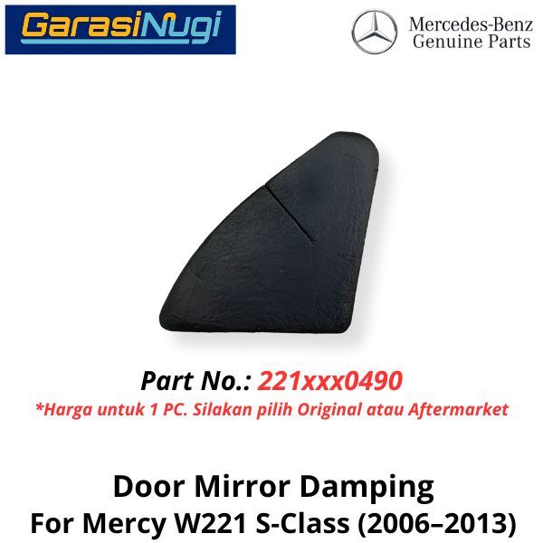 Damping Insulation Mercy W221 Mirror Door Peredam Spion Depan 2217270490 Mercedes S300