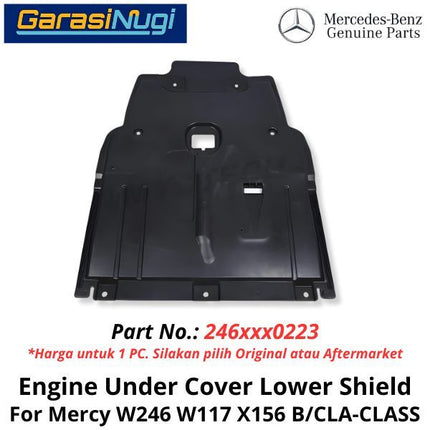 Engine Under Cover Mercy W246 W117 X156 Lower Shield Pelindung Mesin Bawah CLA