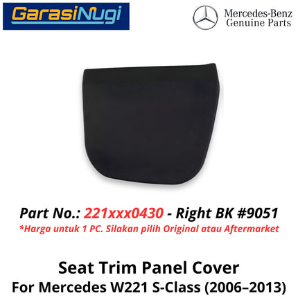 Side Cover Seat Mercy W221 Penutup Samping Jok Depan Mercedes S320