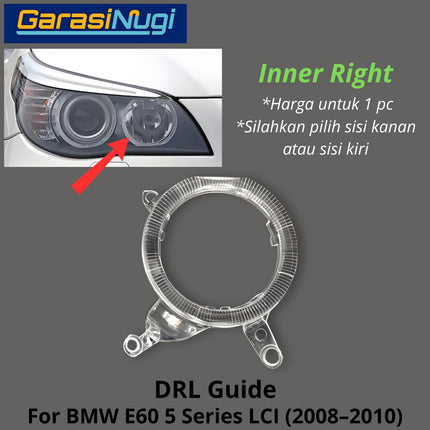 DRL Guide Tube For BMW E60 LCI Angel Eyes LED Light Lampu Senja 520 2008-2010
