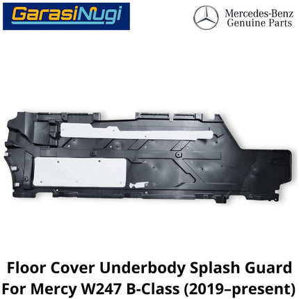 Floor Deck Mercy W247 Cover Underbody Penutup Lantai Bawah Mobil Mercedes B200