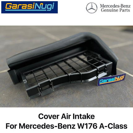 Cover Air Intake Mercy W176 Air Inlet Penutup Saluran Udara Masuk A200