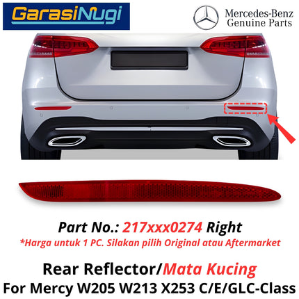 Reflector W205 W213 X253 Mata Kucing Trim Rear Belakang Mercedes C200 E200 GLC