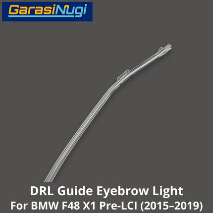 Sein DRL Guide For BMW F48 Pre-LCI LED Eyebrow Light Lampu Alis Mercedes X1