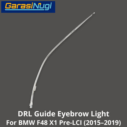 Sein DRL Guide For BMW F48 Pre-LCI LED Eyebrow Light Lampu Alis Mercedes X1