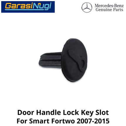 Door Handle Smart Fortwo 451 Lock Key Cover Penutup Slot Kunci 07-15