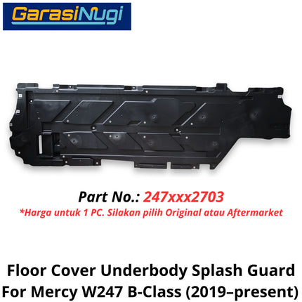 Floor Deck Mercy W247 Cover Underbody Penutup Lantai Bawah Mobil Mercedes B200