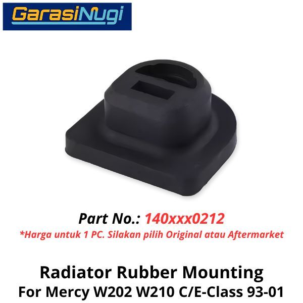 Radiator Mercy W202 W210 Rubber Mounting Bantalan Karet Mesin C180 E230