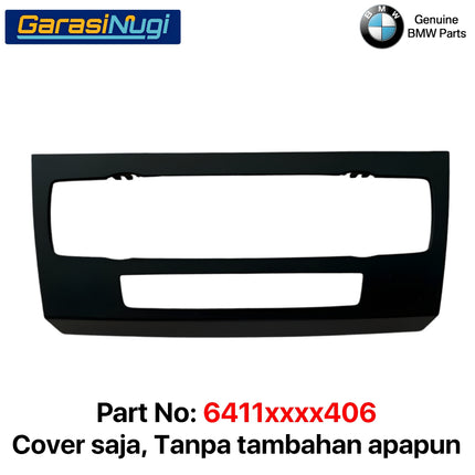 Cover Control Panel BMW E90 Penutup Trim Kontrol Dashboard Climate 320