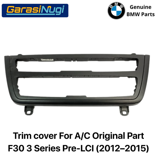 Cover Trim For BMW F30 Pre-LCI Penutup Panel A/C Operating Unit Plate 320