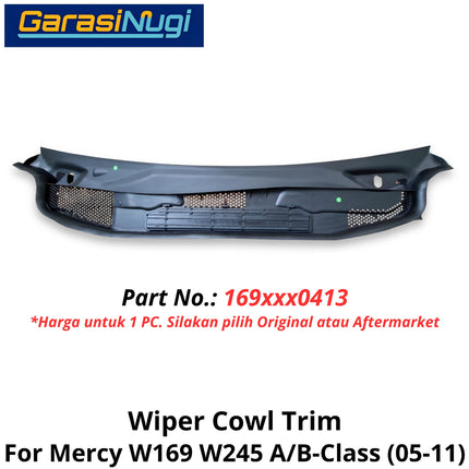 Water Deflector Mercy W169 W245 Wiper Cowl Kisi Penutup Kap Mesin Kaca Depan Mercedes A150 B170