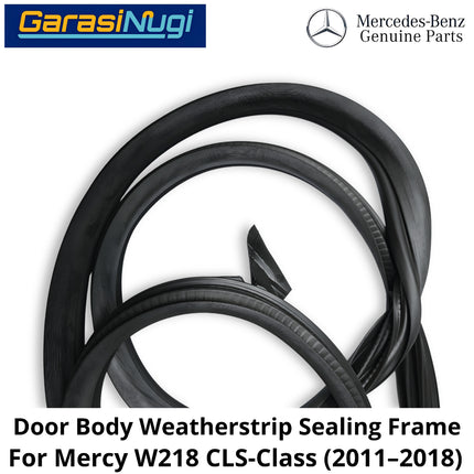 Rear Door Sealing Mercy W218 Frame Karet Pelindung Pintu Belakang Mercedes CLS