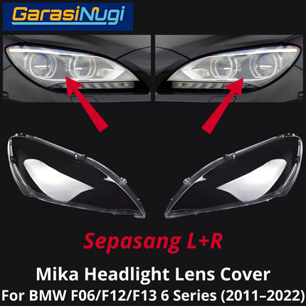 Mika Headlight For BMW F06 F12 F13 Lens Kaca Cover Lampu Depan 630 640