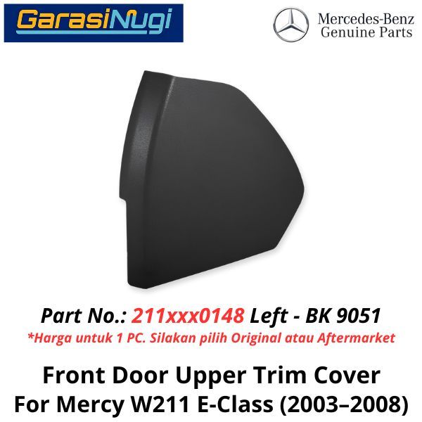 Door Panel Mercy W211 Trim Cover Penutup Pintu Depan Mercedes E240