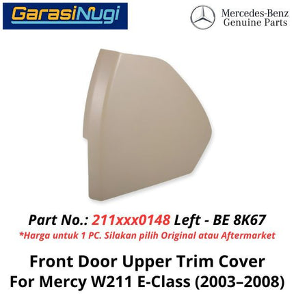 Door Panel Mercy W211 Trim Cover Penutup Pintu Depan Mercedes E240