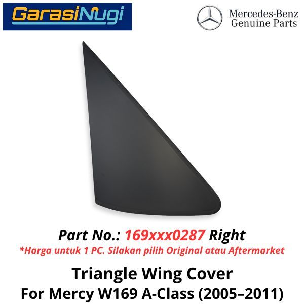 Triangle Trim External Mercy W169 Front Door Cover Penutup Pintu Luar Depan A150
