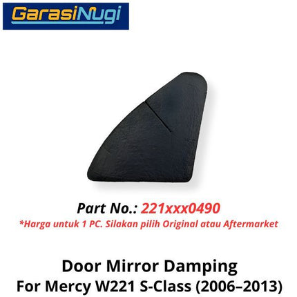 Damping Insulation Mercy W221 Mirror Door Peredam Spion Depan 2217270490 Mercedes S300