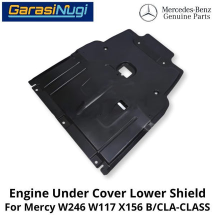 Engine Under Cover Mercy W246 W117 X156 Lower Shield Pelindung Mesin Bawah CLA