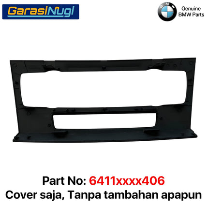 Cover Control Panel BMW E90 Penutup Trim Kontrol Dashboard Climate 320