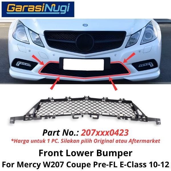 Lower Grille Mercy W207 Coupe AMG Grill Cover Bumper Depan Bawah Mercedes E250
