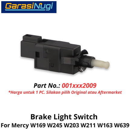 Brake Light Mercy W169 W203 W211 W639 Switch Saklar Lampu Rem Mercedes A150 C200 Viano