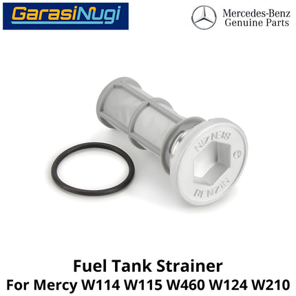 Fuel Strainer Mercy W114 W115 W460 W124 W210 Filter Tangki Mercedes E230 280GE