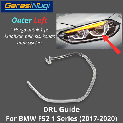 DRL Guide Tube For BMW F52 Angel Eyes LED Light Lampu Senja 118 2017-2020