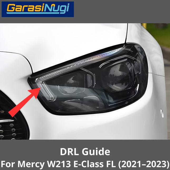 Sein DRL Guide Mercy W213 Facelift LED Eyebrow Light Lampu Alis Mercedes E200