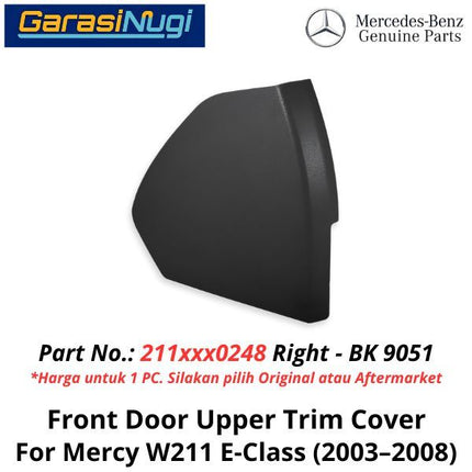 Door Panel Mercy W211 Trim Cover Penutup Pintu Depan Mercedes E240