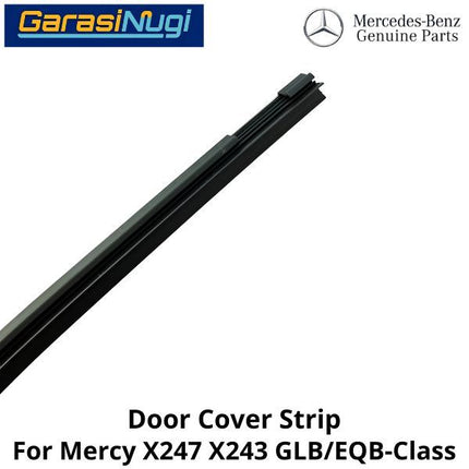 Exterior Lower Door Mercy X247 X243 Strip Cover Penutup Pintu Bawah GLB EQB