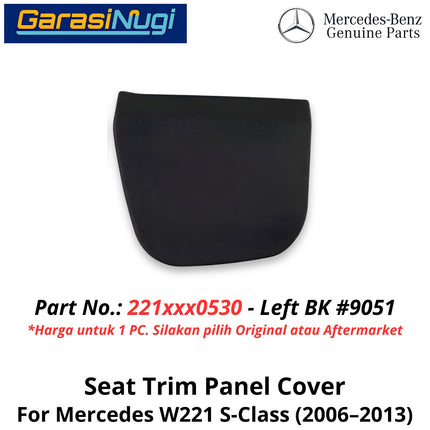 Side Cover Seat Mercy W221 Penutup Samping Jok Depan Mercedes S320