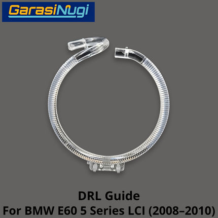 DRL Guide Tube For BMW E60 LCI Angel Eyes LED Light Lampu Senja 520 2008-2010