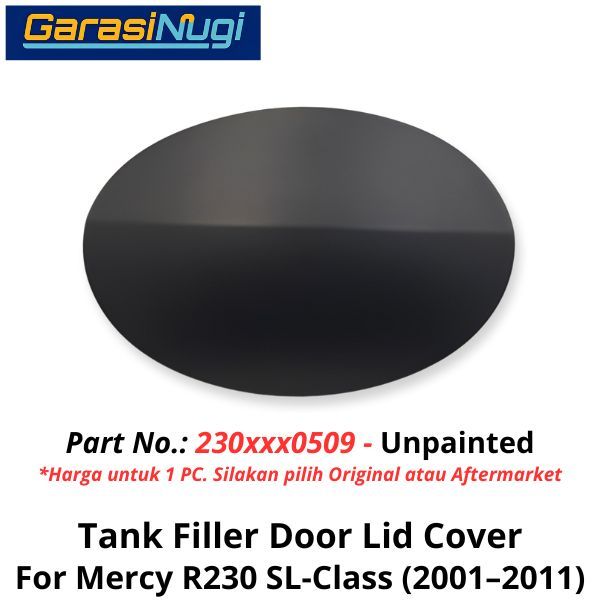 Fuel Tank Cover Mercy R230 Tutup Luar Tangki Mercedes SLK