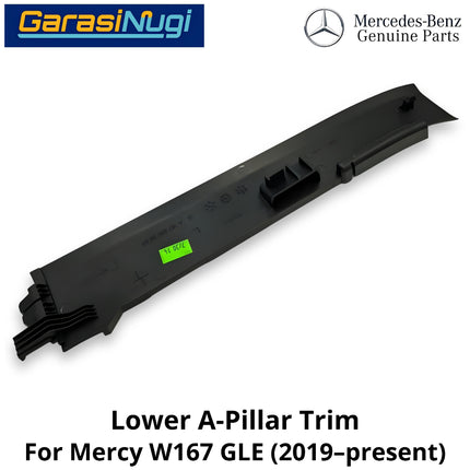 Front Lower Mercy W167 A-Pillar Trim Penutup Pilar A Depan Bawah Mercedes GLE