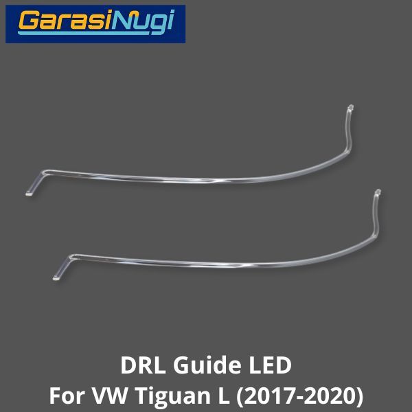 DRL Guide VW Tiguan L Tube Angel Eyes LED Lampu Senja 2017-2020