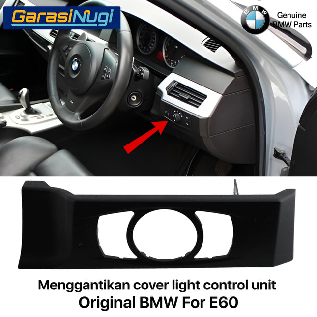 Cover Control Light Unit For BMW E60 Tutup Pengatur Lampu Original 520 523
