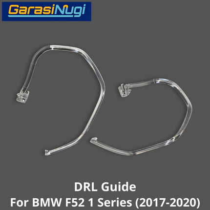 DRL Guide Tube For BMW F52 Angel Eyes LED Light Lampu Senja 118 2017-2020