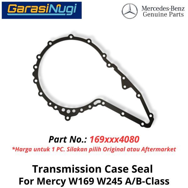 Transmission Mercy W169 W245 Flange Seal Gasket Segel Penutup Transmisi Belakang A150 B170