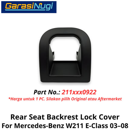 Rear Seat Mercy W211 Backrest Lock Cover Penutup Kunci Sandaran Kursi belakang E240