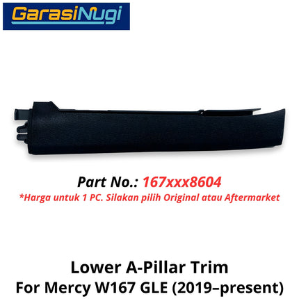 Front Lower Mercy W167 A-Pillar Trim Penutup Pilar A Depan Bawah Mercedes GLE