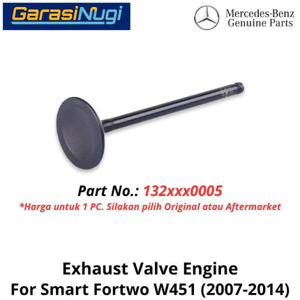 Exhaust Valve Smart Fortwo 451 Engine Katup Buang Mesin Original 1320530005