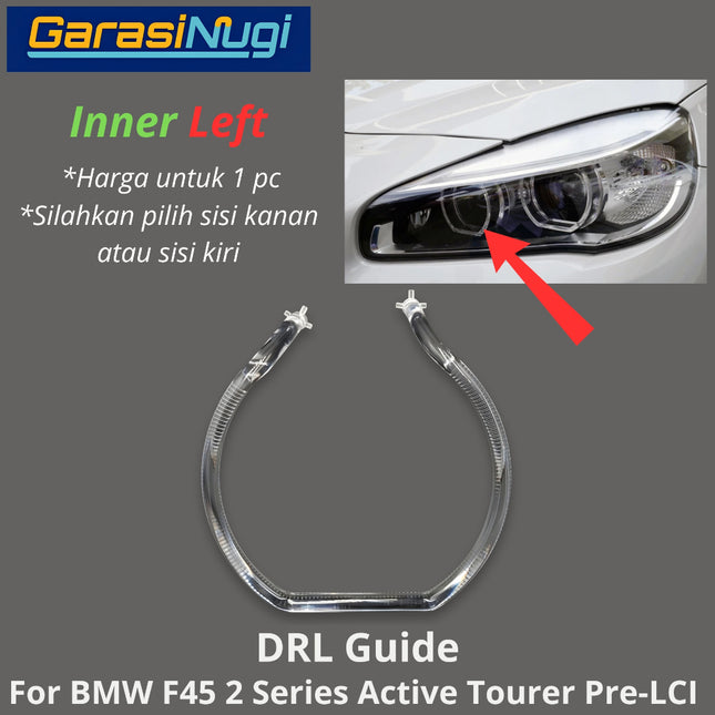 DRL Guide Tube For BMW F45 Pre-LCI Angel Eyes LED Light Lampu Senja 218 (2014–2017)
