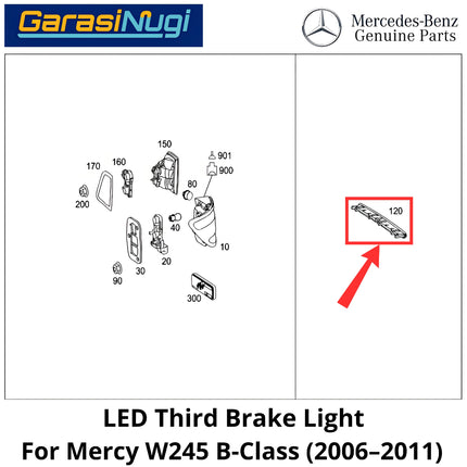LED Trunk Lamp W245 Third Brake Light Lampu Rem Mundur Belakang Mercedes B170 B180