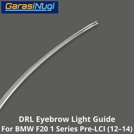DRL Guide Eyebrow For BMW F20 Pre-LCI LED Light Lampu Alis Sein 118 120