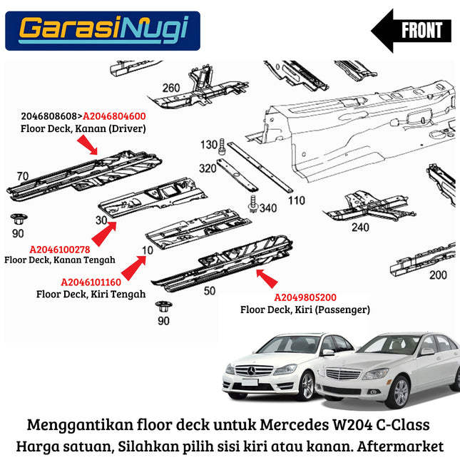 Floor Deck Mercedes W204  Cover Lantai 2046805200 C200 C250