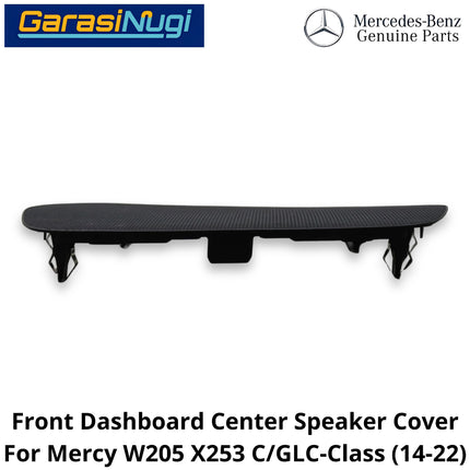 Front Speaker Mercy W205 X253 Dashboard Cover Tutup Speaker Tengah Depan Dasbor C200 GLC