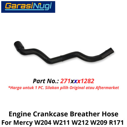 Engine Crankcase Mercy W204 W211 W209 R171 Breather Hose Selang Ventilasi Bak Mesin Mercedes C200 E200 SLK M271