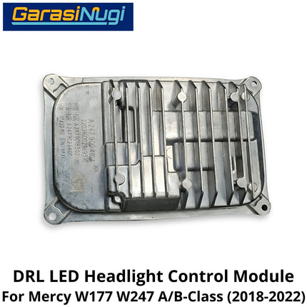 DRL LED Driver Mercy W177 W247 Headlight Control Module Ballast Lampu A200 B200