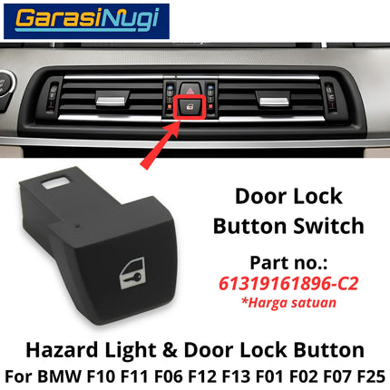 Hazard Light For BMW F10 F06 F12 F01 F07 F25 Door Lock Button Switch Saklar Lampu Darurat 520 640 730 X3