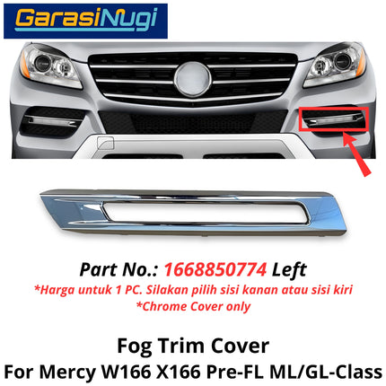 Fog Trim For Mercy W166 X166 Pre-Facelift Cover Chrome Lampu Kabut Grill Mercedes ML GL